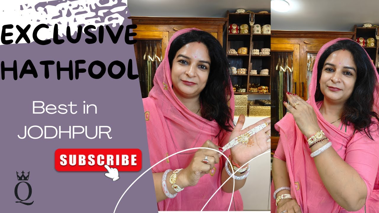 Best HATHFOOL and BRACELET Collection in JODHPUR | Traditional and Modern Imitation Jewellery Store.