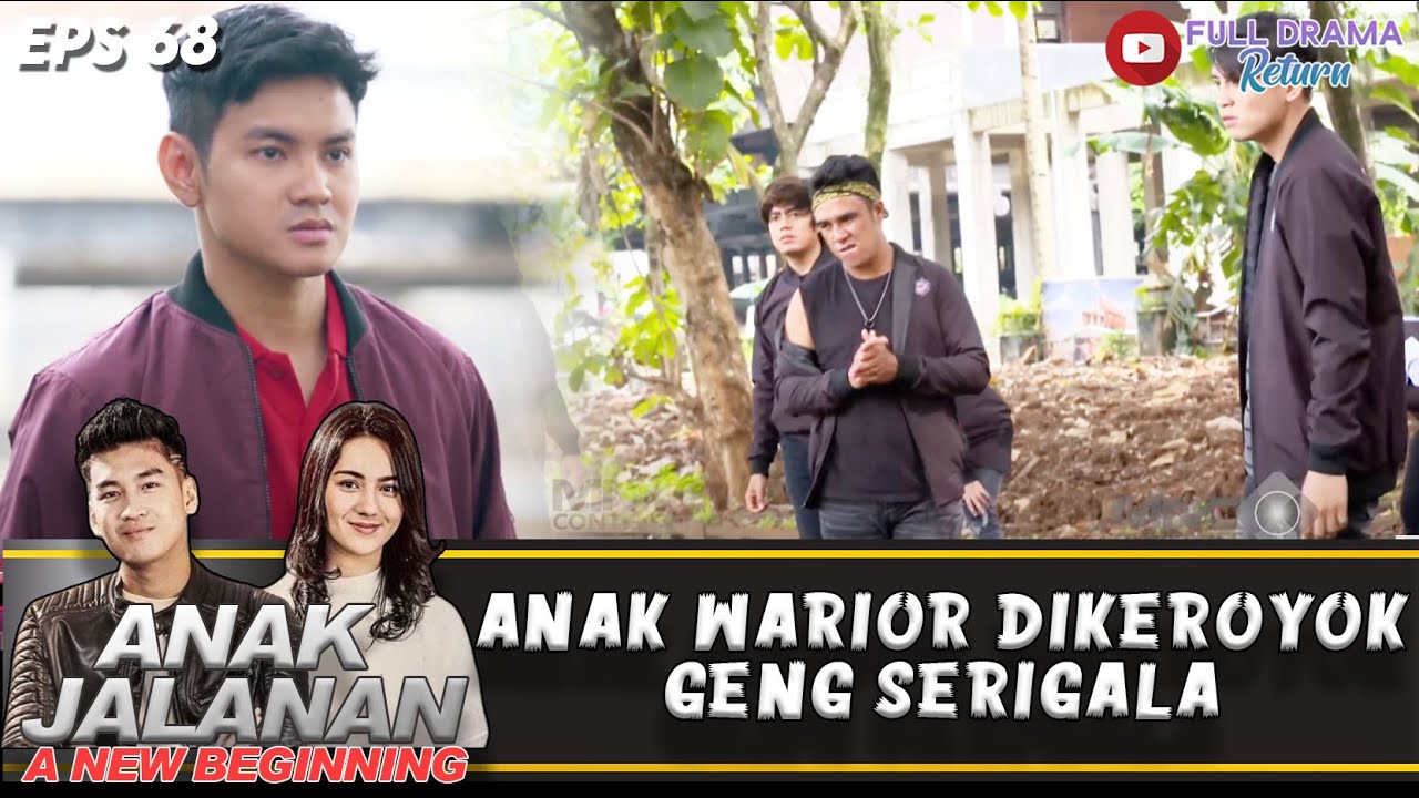 MONDY SELAMATKAN ANAK WARIOR DARI KEPUNGAN GENG SRIGALA | ANAK JALANAN A NEW BEGINING | EPS.68 (5/5)