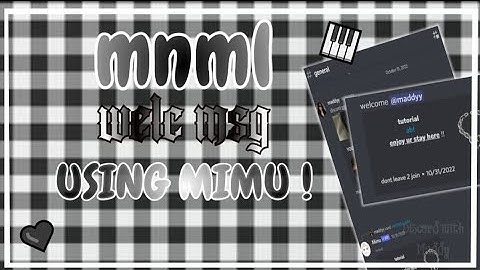 mimu mnml welc msg , slash commands !!