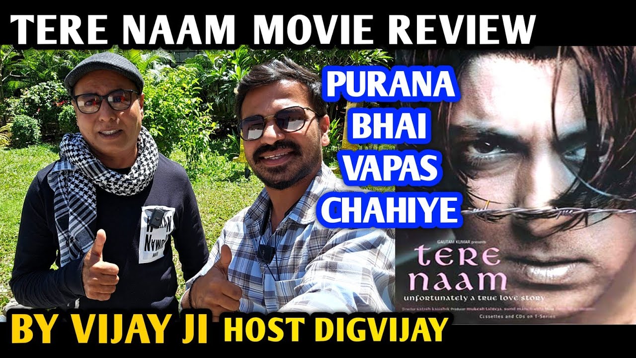 Tere Naam Movie Review | Re Release | By Vijay Ji | Host Digvijay | Salman Khan | Bhumika Chawla