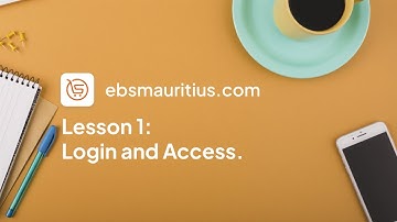 Lesson 1: Access and Login.