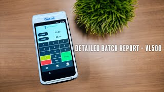 VALOR VL500 - DETAILED BATCH REPORT