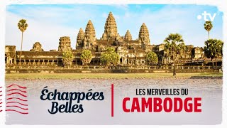 Les merveilles du Cambodge - Echappées belles screenshot 5