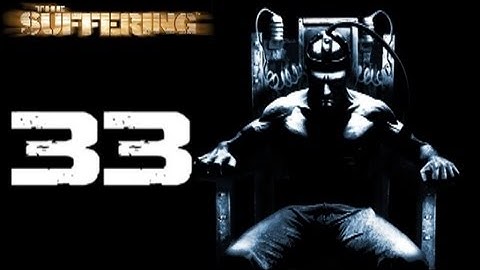 The Suffering Gameplay Last Breath Before Dying part 2-2