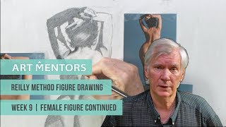 Reilly Method Figure Drawing - Week 10 - Trailer
