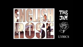 The Jam - English Rose (On Screen Lyrics)