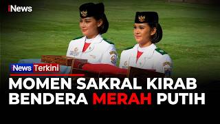 [FULL] Prosesi Kirab Bendera Merah Putih, Dibawa Menggunakan Kereta Kencana Menuju Istana Negara