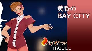 黄昏のBay City