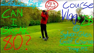 Course Vlog #28 @ Sylvan Glen Golf Course| Down to The Wire....
