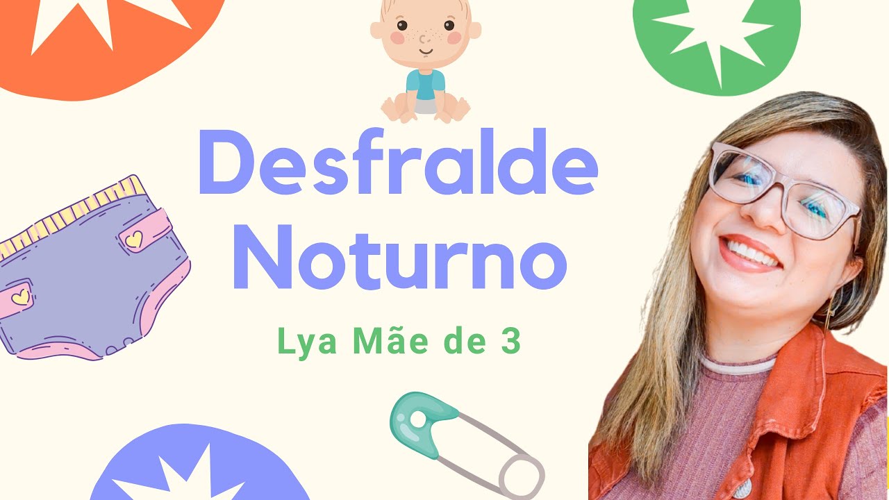 Desfralde noturno/ Hora do desfralde / 5 dicas de como desfraldar ...