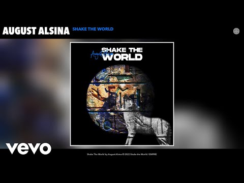 August Alsina - Shake The World (Official Audio)