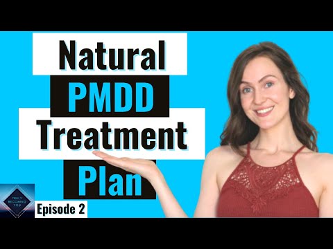 Ep 2: Treating PMDD Naturally // Cured my PMDD?! // PMDD Success Stories | Conquering PMDD Series