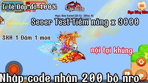 Ngọc rồng Lậu _ Phát hiện Sever Test Có skill 9 TN x3000 nhập code nhận 200 bộ nro Tỉ lệ đập đồ 100%