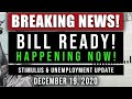 (BREAKING NEWS! WOW! BILL READY TODAY!) SECOND STIMULUS CHECK UPDATE & STIMULUS PACKAGE 12/18/2020