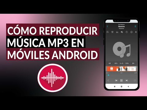 ¿Cómo reproducir MÚSICA MP3 en dispositivos móviles ANDROID?