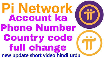 How to change phone number in pi network account | pi network phone number change short video