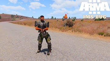 Arma 3 IMS Ace Bug