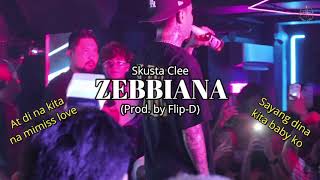 ZEBBIANA - Skusta Clee (Prod. by Flip-D)live @ Sachzna Laparan Birthday Bash