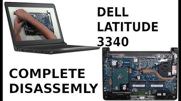 Dell Latitude 3340 Take Apart Complete Disassemble