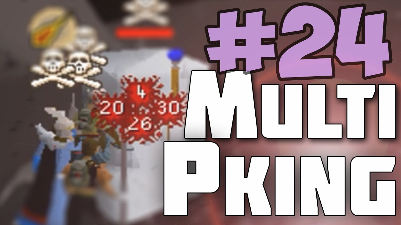 Multi Pking With The Lads #24 - Pot Up Son - Oldschool RuneScape 2007