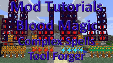 Tool Forger: Blood Magic Tutorial Complex Spells