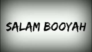 SALAM BOOYAH   Lirik Video Feat Jacson Zeran