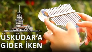 Üsküdar'a Gider iken | Kalimba Resimi