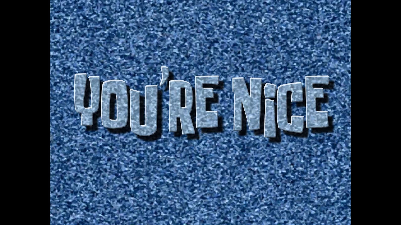 You're Nice - SpongeBob Soundtrack