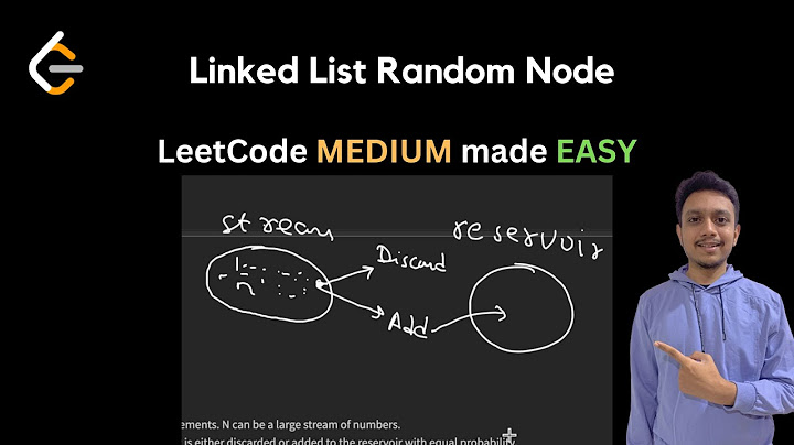 382. Linked List Random Node | LeetCode Daily Challenge | LeetCode POTD