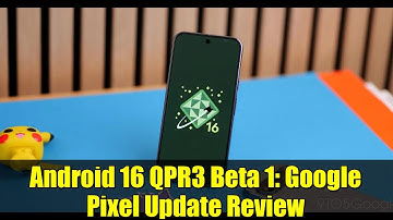 Android 16 QPR3 Beta 1: Google Pixel Update Review