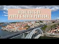 Exploring Porto &amp; North Portugal | 2022 Trip