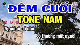 Karaoke Đêm Cuối Tone Nam ( Am ) Nhạc Beat Mới Nhất 2023 | Nhạc Sống Phước Hiệp