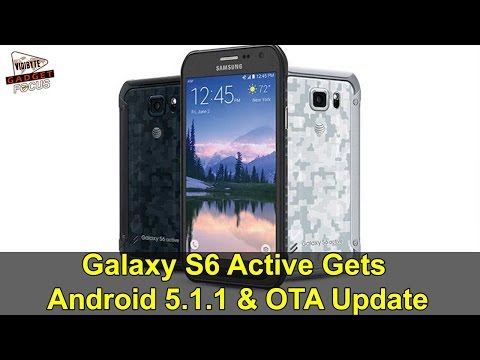 AT&T Galaxy S6 Active Gets Android 5.1.1 & Samsung Pay Support In OTA Update