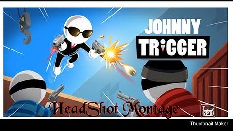 johnny trigger gameplay headshot montage #1(1-15) level