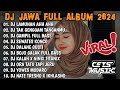 DJ JAWA FULL ALBUM VIRAL TIKTOK TERBARU 2024 - DJ PINDO AHH AHH PASANG KANG TAMPO WANGENAN (LAMUNAN)