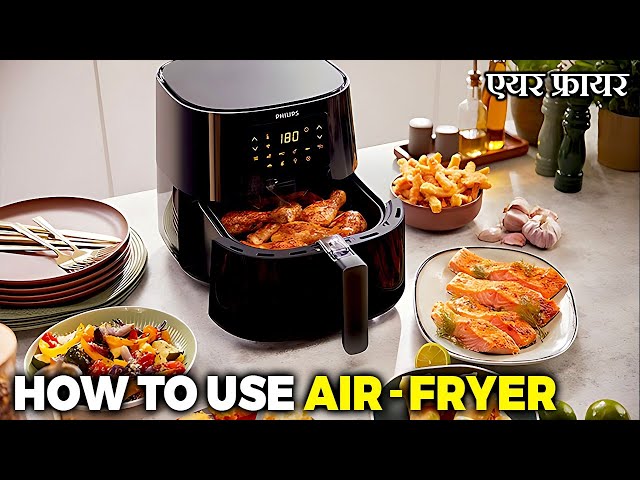 How Use An Air Fryer | Philips Air Fryer | Health benefits for Air Fryer YouTube