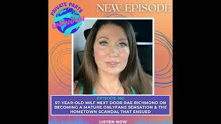 57-Year-Old MILF Next Door Rae Richmond on Becoming a Mature OnlyFans Sensation & the Hometown Sc...
