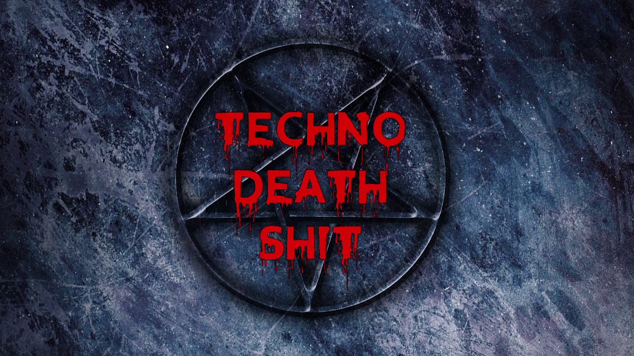 TECHNO DEATH SHIT - 3 (2005) - YouTube