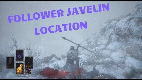 Dark Souls 3, Ashes of Ariandel : Follower Javelin location