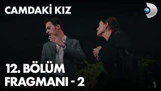 Camdaki Kız 12 Bölüm Fragmanı - 2