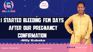 I Started Bleeding Few Days After Our Pregnancy Confirmation - Milly Kuboka Bun In The Oven Sn4 Ep3