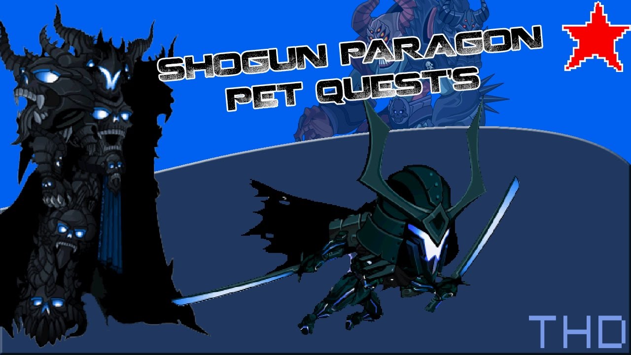 【AQW】Guia das Quests do Shogun Paragon Pet (2017) YouTube