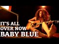 Its all over now baby blue  bob dylan 2022 remake full cover