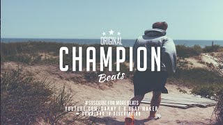"Champion" - Motivational x Rap Beat Hip Hop Instrumental chords