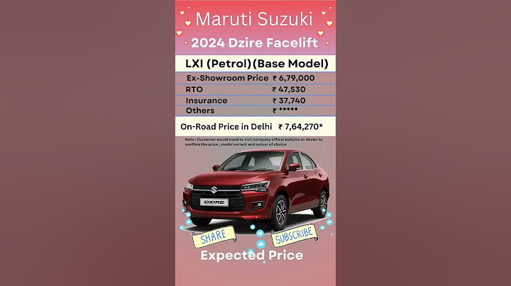 New Dzire On Road Price | New Dzire Facelift | DZIRE LXI Price #dzire #dzire2024 #marutidzire