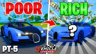 Poor To Rich In Roblox Vehicle Legends Part 5