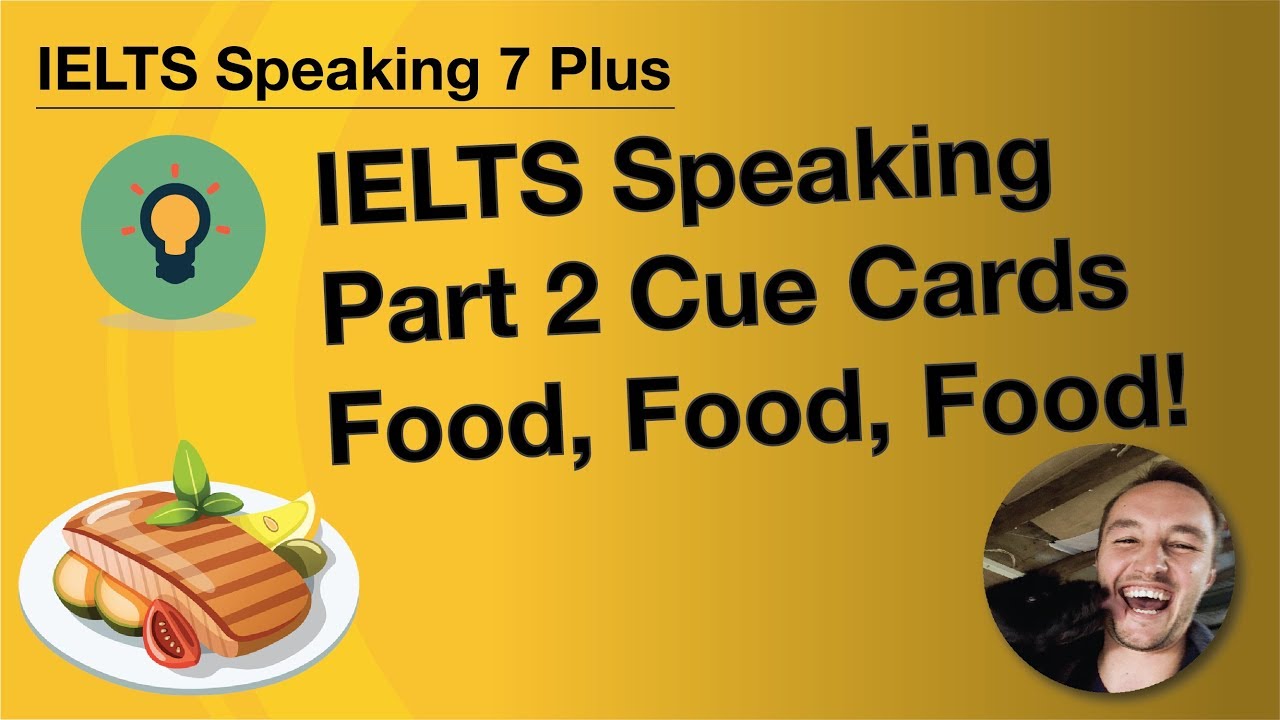 Food and Diet: Sample Answers and Topic Vocabulary for IELTS Speaking Exam  – TheTestTaker