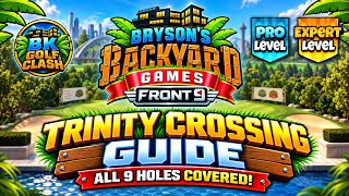PRO & EXPERT PLAY-THROUGH | Bryson's Backyard Games Front 9 | Trinity Crossing | Golf Clash Guide screenshot 2