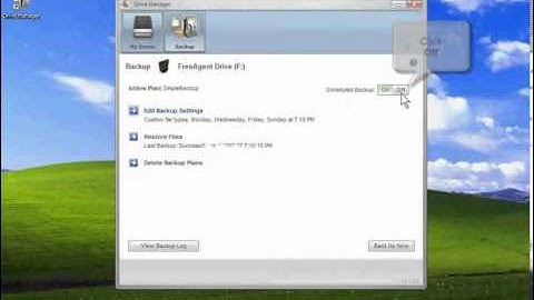 FreeAgent Desktop 1.5 Backup: How to Turn Off Scheduled Backups for Windows XP