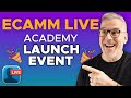 Ecamm Live Academy Launch Event 2023